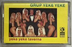 Grup Yeke Yeke Yeke Yeke Taverna Kaset (Orjnal Dönem Kağıt Baskı Kaset)