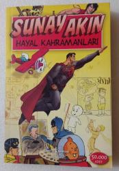 HAYAL KAHRAMANLARI ~ [ 1. İLK BASKI ]