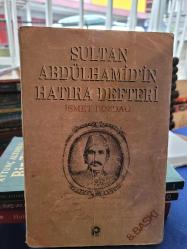Sultan Abdülhamid'in Hatıra Defteri