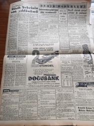 Yeni İstanbul Gazetesi - 13 Eylül 1958 -  Basın Münakaşaları Habib Edib Törehan Köşe Yazısı - Bazı Gıda Maddeleri Beyana Tabi Tutuldu - Venedik Film Festivalinde En İyi Kadın Artist Unvanını Alan İtalyan Yıldız Sophia Loren - İzmir'de İki Amerikan Bahriyelisi Mahkum Oldu - Irak İhtilal Liderleri Geçinemiyor - Celal Bayar Dün Akşam Kabil'e Vardı - Maliye Vekili Hasan Polatkan Eugene Black İle Görüştü - Samed Ağaoğlu Gazetecilere Sabırlı Olunuz Dedi - Tiyatro Mevsimine Girerken - Keyfi Olarak Çarşaf Giyilmesine Göz Yumulmıyacak - Gündoğarken Ebedi Tefrikamız Nakleden M. Oktay Yazı Dizisi - Yedikule Gazhanesi De Nakledilecek - Ağrı Dağında İnsanlar Ve Ayılar Yazan Lütfü Akdoğan Resimler Ara Güler Yazı Dizisi - Amerika'da Irk Çatışmaları Devam Ediyor - Doktor Fazıl Küçük Dün Kıbrıs'a Döndü - Refik Halit Karay Köşe Yazısı - Ak'la Kara 3000 Yılında Karikatür - Elmasların Esrarı Çizgi Roman - Küçük Hikâye Gece Yarısı Yazan Kayhan Bozkurt - Koyuncular Gazetesi - Pasifik Casusu