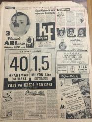 HÜRRİYET GAZETESİ 26 EKİM 1966 YIL :19 SAYI :6643--İstanbul da Kanser Artıyor --Gelin 96 damat ise 77 yaşında ---Yeni Reis Hakses :İlk iş huzur ,diyor ---B.Ecevit ,iki doktoru yardımcılığa  getirdi ---Kayserili İsmail 5 yerde başkan 7 yerde üye  ,muhasebeci ----Kıbrıs için Londra da ilmi bir tartışma tertip edildi ---Azılı hırsız şebekesini 13 yaşındaki çocuk yakaladı ---Kuzey Vietnam a barış çağrısında bulunuldu ---Fenerbahçe -U.T.A ile bugün karşılaşıyor ---Boks Milli Takımımız dün Bulgaristan a hareket etti ---Amatör Milli Takımımız Yugoslavya ile Oynuyor ---Her  salı Ankara da kamp her çarşamba hazırlık maçı ---Belmondo ,Ursula sı için filmde  parasız dövüştü --New-York ta binlerce  kişi çalınmış  otomobile biniyor ---Demirel ,İnönü yü  telgrafla tebrik etti ---Toto da13 bilenler 9.795 lira alacak ---15 Kişinin tecavüz ettiği kızın evine 5 el ateş açıldı --