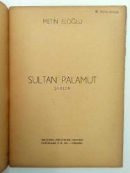 Sultan Palamut. Şiirler [İLK BASKI]. Kapak resmi: Metin Eloğlu. Fotoğraflar: Ara Güler