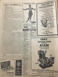 HÜRRİYET GAZETESİ 2 MART 1967  YIL :19 SAYI :6768--Irak tan İstanbul a boru ile tabii gaz getirilecek ---İranlı dört  kaçakçı dün tevkif edildi ---9 Eşkiya aynı gün yakalandı --Altın Mikrofon Kervanı Yola Çıktı :İlk konser Adapazarı nda verildi ---Senato Komisyonu Gaz Yağına Zammı Kabul Etti ---İki döviz kaçakçısı 17 milyon lira para cezasına çarptırıldı ---Dalida hala komada ---Firari gangster Yılmaz ,Eskişehir de ki hırsızlama mal deposunda  yakalandı ---Öz babasını 3 kurşunla öldüren Necla nın acı destanını yazıyor --İki trafik kazasında 9 ölü 28 yaralı var ---Başkan Johnson büyükbaba oluyor ---Fenerbahçe 3-0 galip ---Macar futbolcu  düğün için Beşiktaş ın şampiyonluğunu bekliyor ---Spayiç :Pazar akşamı şampiyonluğa biraz  daha yaklaşacağız dedi ---Tarihi araştırma yapan iki Amerikalı  zaman tüneli n de kayboldu ---Doğuştan kör olan bir bebek ameliyatla ışığa kavuşturuldu --Yeni model tül pijamaya Türk lokumu adı verildi ---İki aşiret çarpıştı 3 kişi öldü --