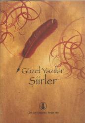 GÜZEL YAZILAR ŞİİRLER 4.BASKI