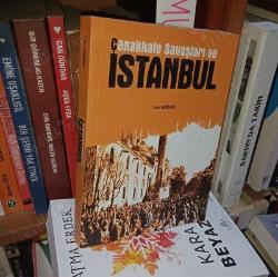 Çanakkale Savaşları ve İstanbul Cevat Akkanat