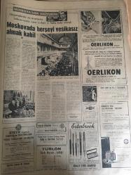 HÜRRİYET GAZETESİ 9 KASIM 1964 YIL :17 SAYI :5937--İsveçli iki subay Rumlara karşı çarpışmak istiyor: İki teğmen gönüllü Kıbrıs a gitmek  arzusunda  ---Bilgiç ve Demirel dün gövde gösterisi yaptı ---Tahliye edilen Bayar kızının evine geldi ---Kayseri de 5 siyasi mahkum kaldı ---Ameliyatta boynunda gazlı bez unutulmuş ---Keban sitesi ihale edildi şantiye tesislerinin  inşasına da başlandı ---Beşiktaş mağlup :1-0---Galatasaray  dün de G.Birliği ne yenildi :2-1---Feriköy -PTT berabere  kaldı :0-0---Beykoz ile Altay yenişemedi ---Rus elçiliğinden resmi kabul son yılların  en neşelisi oldu ---Bir adam  evlenirken karısı ile 5 çocuğunun baskısına uğradı ---Roma da ki Sovyet Elçiliği Bahçesine Bomba Atıldı---MTTB Başkanı İsveç Kralına Telgraf Çekti --Sahte 500 lük ele geçirildi ---Misafir  geldiği evde kaza ile komşunun kızını yaraladı --Moskova da her şeyi vesikasız almak kabil ---