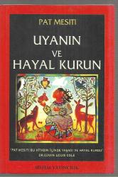 Uyanın ve Hayal Kurun