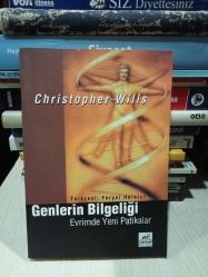 Genlerin Bilgeliği - Evrimde Yeni Patikalar