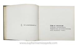 Türk el sanatları = Turkish handicrafts = Türkisches kunsthandwerk = Arts manuels Turcs