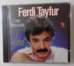 FERDİ TAYFUR / Canına okuyacağım • Naz etme