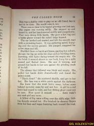 THE CLOSED DOOR / AGNES LOUISE PROVOST / A.L. BURT COMPANY PUBLİSHERS / İNGİLİZCE KİTAP (KAPALI KAPI) HAFİF YIPRANMA VE YIRTILMALARI MEVCUT