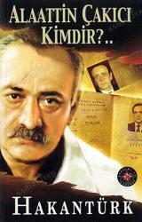 Alaattin Çakıcı Kimdir?