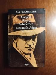 Toplu Öyküler 1 - Semaver, Sarnıç, Şahmerdan, Lüzumsuz Adam