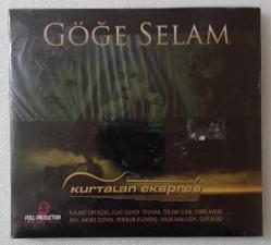 GÖĞE SELAM • Kurtalan ekspres * Teoman * Özlem Tekin * Emre Aydın * Ogün Sanlısoy * Hayko Cepkin * Fuat Güner * Nev * Gür Akad ~ [ DİGİPAK EDİSYON ]