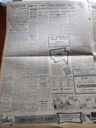 Cumhuriyet Gazetesi - 15 Ağustos 1957 - İşbirliği Konferansı Dün De Devam Etti - Toplantı Sonunda İsmet İnönü İyi Gidiyoruz Dedi - Yakup Kadri Karaosmanoğlu Fuad Arna Ve Kasım Gülek Toplantı Çok İyi Gidiyor Dedi - İsmet İnönü'nün Garajına Saklanan Sivil Polis - Bursa'nın İrticai Hadise'nin Mesulleri Mahkeme Huzurunda - Molotof İntihar Mı Etti - Batı Trakya'da Türk Köylüsü Eziliyor - Kıbrıs Türkleri Arasında 15 Gün Röportajı Yapan Ömer Sami Coşar Yazı Dizisi - Müftü Dana - Doktor Fazıl Küçük - Mussolini'nin Hakiki Hatıraları Bulundu Ve Tekrar Kayboldu - Tarabyadaki İnşa Halindeki Oteli Emekli Sandığı Aldı - 7. Kore Değiştirme Birliğimiz Geldi - İstanbul'un Suyu Sapanca Gölünden Sağlanacak - Başbakan Adnan Menderes İzmir Fuarına Gidiyor - Fay Temizleme Tozu -  Krem Pertev - Fenerbahçeliler Cemiyetinden İstifa Etmeyen Fenerliler Haysiyet Divanına Verilecek - Akdeniz Yüzme Yarışları - Beşiktaş Yarın Ankara'ya Gidiyor - Basketbol Milli Takımı İtalya Milli Takımı İle Oynayacak - Pan American