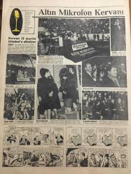 HÜRRİYET GAZETESİ 11 MART 1967 YIL :19 SAYI :6777---İsveç ,Türkiye de işçi büroları  açacak ----2 Öğrenci uykuda iken yanarak öldü--Meclisteki 42 yıllık gizli müzakereler açıklanacak ---Gangster Yılmaz ın  sevgilisi de hırsız  suçundan yakalandı ---2 Ay imam nikahı ile yaşan genç ,10 ay hapse  mahkum oldu --Vietkong ,Türk  subaylarının müşahit olarak Vietnam a gönderilmesini istemiyor ---Karadeniz tütün piyasası açıldı ---Kara Mehmet  dehşet saçıyor --Stalin  in kızı ,sevgilisi uğruna batıya sığındı ---Ara  sokaklara 6500 trafik levhası konacak ---Onbinlerce  Musevi yi öldüren Nazi subaylarının duruşması yakında başlıyor ---Galatasaray -Göztepe ---Genç takım aday kadrosu açıklandı --Fenerbahçe de yarın Numan Aptullah ,Ziya ve Birol yok---Altın Mikrofon Kervanı ---Kervan 13 Mart ta İstanbul a dönüyor 1967--10 Çocuk ile bir kadın öğretmen ,yıldırım  çarpmasından  öldüler --Diyarbakır da çöken  evde üç kişi öldü --Dinçer e Göre   Maksat Hürriyetleri Kısıtlamak Değilmiş --Radyo programlar