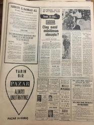 HÜRRİYET GAZETESİ 10 MART 1967 YIL :19  SAYI :6776--Ahmet Demirin 1 yıldan aşağı olmamak üzere  hapsi istendi ---Üzerine benzin varili düşen otomobilde bir iki ölü iki yaralı var ---Kıbrıs ta tam muharip 17 bin Türk mücahidi var ---Uran :Fındık tarlalarını gemi tarlası yaptık dedi---11 Yaşındaki baba katili hastaneye sevk edildi --Endonezya Ordusu Komünistlerin Ayaklanmasını Bastırdı ,80 Ölü Var ---3 Bavul dolusu kaçak silah ele geçirildi ---Menbaları kapatılmış sular piyasada satılıyor ---Alarm zilleri çalınca  kraliçe Elizabeth ile Margaret müzede 5 dakika kapalı  kaldı --Behiye Aksoy --Beşiktaş ,Feriköy den çekiniyor ---Zavallı Fenerbahçe ve acınacak hallerine sevinen futbolcular --Fenerbahçe Osman film prodüktörü oldu ---Zorba ,Türk rakısına rakip çıktı ---Açıkgöz terzi işyerlerinde ayaküstü   elbise dikiyor ---Meşhur olmanın kestirme yolu --İki profesör Sille -Tokat Birbirine girdi ---Türk  sopranosu Leyla Gencer e İtalya da şövalyelik unvanı verildi ---