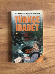 Türkçe İbadet / Ali Kırca ile Siyaset Meydanı