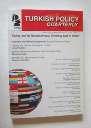 TURKISH POLICY QUARTERLY, 2015 - 2017, Vol. 12, No: 1, 2, 3, 4. Vol: 13, No: 3, 4. Vol: 13, No: 1, 2. Vol: 15, No: 11. Vol: 16. No: 13 [10 ADET]