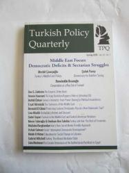 TURKISH POLICY QUARTERLY, 2015 - 2017, Vol. 12, No: 1, 2, 3, 4. Vol: 13, No: 3, 4. Vol: 13, No: 1, 2. Vol: 15, No: 11. Vol: 16. No: 13 [10 ADET]