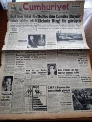 Cumhuriyet Gazetesi - 3 Ağustos 1957 - Saygı Nasıl Korunur Yazan Nadir Nadi Köşe Yazısı - Japon Gazeteci Minoru Hirano Japonya'da Basın Serbesttir Dedi - Halil Sezai Erkut Dün Sabah Tahliye Edildi - Amerikan Dışişleri Bakanı John Foster Dulles Dün Londra'da Büyük Elçimiz Birgi İle Görüştü - Silahsızlanma Konferansı - Hürriyet Partisi Toplantılarına Yarın Fevzi Lütfi Karaosmanoğlu Da Katılacak - Ege'de Kuraklık Ve Şiddetli Sıcaklar - Yanlış Zifaf Yazan Kemal Bilbaşar Yazı Dizisi - Boğaziçi Köprüsü Hazırlanırken Yazan Yüksek Mühendis Necdet Dirilgen Yazı - Marilyn Monroe Çocuğunu Aldırttı -  Hrutçef'in İktidardan Düşmesi Yaklaşıyormuş - Küba'da İhtilal - Köpek Benji İdam edildi - Resimli Romanımız Çifte Cinayet - Büyük Casuslar Derleyen A. Cemalettin Saraçoğlu - Ses Sanatkarı Muzaffer Akgün Büyükdere Beyaz Parkta - Futbolcu Hilmi Transfer Konusunda Dördüncü Defa Karar Değiştirdi -  Beykoz Mevsimi Merasimle Açtı - 5. Yıl Ahmed Reis Yelken Yarışı Bugün Yapılıyor