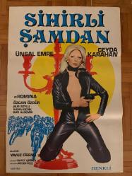SİHİRLİ ŞAMDAN * ÜNSAL EMRE * CEYDA KARAHAN * ROMİNA * 1976 * YEŞİLÇAM * ORİJİNAL SİNEMA FİLM AFİŞİ / POSTER * 70 x 100 CM