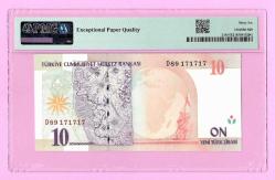 TÜRKİYE Turkey 10 YTL 2005 PREFIX --D89 17 17 17-- P218 UNC PMG 66 EPQ (TK 16 981) ÇİL