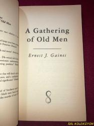 ERNEST J. GAINES / A GATHERING OF OLD MEN / SERPENT'S TAIL / İNGİLİZCE KİTAP (YAŞLI ADAMLARIN BIR ARAYA GELMESI)