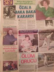 Şey Haftalık Aktüalite Sinema Tiyatro Müzik ve Magazin Gazetesi - 2 Nisan 1988 - Sayı:28 - Küçük Emrah'ın gizlediği çocuk - Berna Yılmaz'ı üzen tebrik olayı - Bülent Ersoy - Nigar Uluerer - Nil Burak'ın oğlu üstün zekalı - Merih Akalın - Aydın Olgun-  Öyle bir dünya ki... - Cem Duna - Ahmet beyazıt - Melike Zobu - Cihan Ünal - Selin Dilmen - Cem Özer - Faruk Tınaz - Yasemin Yalçın - Atilla Sarıkayalı - Engin Evin - Ayten Gökçer - Adnan Kahveci - Zeki Müren - Mesut Yılmaz - Tarık Akan'ın son gözdesi - İki Amiral Akraba Oluyor - Son sınıfların mutluluğu - Tülay Karaca - Beyaz Saray'da dünyası karardı - Ümit Yaşar'dan - Zekai Tunca - Devlet memurunun kaderi bu... - Hümeyra - ''Ben bir Perfectionist'im'' - Hümeyra - Belkıs Akkale - Cihat Burak - Işık Yenersu - ''Tiyatro pırıl pırıl bir beyin ve kocaman bir yürekle yapılmalı'' - Ömer Dişbudak - Meral Zeren - Serpil Benay - Coşkun Sabah - Gönül Tansel - Melda Işık - Nil ÜNal - Çiğdem Tunç - Hülya Koçyiğit - Gülşen Bubikoğlu -Tam Takım Gazete