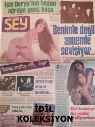 Şey Haftalık Aktüalite Sinema Tiyatro Müzik ve Magazin Gazetesi - 22 Kasım 1986 - Sayı:10 - Zerrin Arbaş - Derya Arbaş - Hakkı Göçeoğlu - Burçin Orhon - Sibel Can - Kemal Sunal - Türkan Şoray - Bülent Ersoy - İbrahim Tatlıses - Sevim Egesoy - Merih Akalın - Muzaffer Özpınar - Atilla Atasoy - Selami Şahin - Hülya Işıl - Saadet Sun - Selin Dilmen - Tülay Özer doğurdu Zerrin Özer bakıyor - Kadıköy'de üç güzel dükkan - Ayyıldız 1987 yaznı getirdi - Neşecik - Bu haftaki falınız - Sizi biz evlendiriyoruz - Osman Yağmur dereli - Belkıs Akkale - Ahmet Selçuk İlkan - İzzet Altınmeşe - Leonid Heifets - Aziz Nesin - İşte işin doğrusu... - Yüksel Uzel - Gülcan Duru - Aysel Mutlu - Coşkun Sabah - Müjde Ar - Ahu Tuğba - Güngör Bayrak - Mahmut Erdilek - Ahu Tuğba - Nasreddin Hoca - Böyle de teselli edilmez ki enişte - Güngör Bayrak - Tüdanya kaset reklamı - Erol Evgin - Nükhet Duru - Müjde Ar'ın bitişi - Yılmaz Zafer fotoğraf ve haberi - Tam Takım Gazete