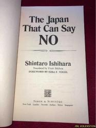 THE JAPAN THAT CAN SAY NO / SHINTARO ISHIHARA / SİMON AND SCHUSTER / İNGİLİZCE KİTAP (HAYIR DİYEBİLECEK JAPONYA)