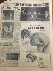 HÜRRİYET GAZETESİ 18 KASIM 1966 -Banyo zevki”PURO”Sabun --Türk Silahlı Kuvvetleri her tecavüzü önleyecek güçtedir --Sunay ın Amerika Gezisi 1967 Yılına Kaldı --Zeki Müren,Erol Büyükburç,Nuri Sesigüzel-6 Sanatçımız Alman Televizyonunda Programa Çıkacak ---Felçli Amerikalı ,Dünyayı 2. Defa Oto-Stopla Dolaşıyor ---Üç Kızılay cı tevkif edildi ---Benzinciye sahte 500 lük vermek isteyen üç gangster taslağı kapkaççılık yaptı ----Katil kayıplara karıştı maktülünde cesedi yok --Açıkgöz Rizeli ,tabanca mermisi diye 30  kilo tuzu 6450 liraya yutturdu ---Suriye de ki askerleri  İsrail e ateş açtı ----Tam dokuz hapishanede yattıktan sonra  beraat etti ---Türk Takımının Oturmuş Bir Sistemi Yok ---Türk takımında futbolu iyi bilen oyuncular var ---Başbakan ın çağrısı :Daha az yemek yiyin ---Faysal ın oğlu 8 milyon liraya özel jet uçağı aldı ---Gülen bebek kolu indirilince  gözünden yaşlar boşanıyor --Beyaz Saray ın damat adayı üç yıl sonra asker oluyor --Alkış yerine tabak kırma adeti yayılıyor ---