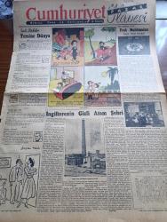 Cumhuriyet Pazar Gazetesi - 16 Eylül 1951 - Yedi Dakika Yazan Doğan Nadi Köşe Yazısı - İngiliz Hayatından Sahneler Frak Mahkumları Yazan Haluk Durukal - Cinsi Latif Karikatür - İngiltere'nin Gizli Atom Şehri - Boş Vaktinizi Hoş Geçirmek İçin - Zihin Sporları - Hikaye İki Kız Kardeş Yazan Cronin Çeviren Vahdet Gültekin - İşin Şaka Tarafı Köşesi - Tıb Âleminde Yeni Keşifler - İrsiyet Kanunlarına Göre Çocuğunuz Nasıl Olacak - Doğum Tehlikelerini Azaltan Bir Alet - Romatizma Tedavisinde Yeni Bir Yol - İtalyan Güzellerinden Riccione Plaj Kraliçesi Pinuccia Dell'orto - İtalya Güzellik Kraliçeliğine En Kuvvetli Namzetlerden Luisa Rivelli Fotoğraf - Tarihin Garip Hadiselerinden Sakallı Kadın Ve Aşığı - Dünyanın En Güzel Kızı Maria Riguelme - Lana Turner Boşanıyor - Ateşten Gömlek'te Muhsin Ertuğrul Bedia Muvahhid Fotoğraf - Gülistan Deniz Kani Kıpçak Ve Muzaffer Tema Film Sahnesi Fotoğraf - Hollywood'dan Ne Haber - İster İnan İster İnanma Köşesi
