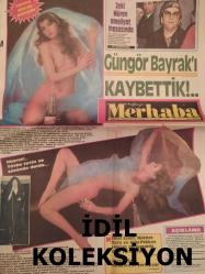 Merhaba Haftalık Aktüalite, Sinema ve Magazin Gazetesi - 9 Ekim 1985 - Zeki Müren ameliyat masasında - Güngör Bayrak'ı kaybettik! - Kadir İnanır - Zuhal Olcay - Nükhet Duru - Sibel Egemen - Jacklin Jackson - Suna Kan - Serpil Çakmaklı - Banu alkan - Bahar Öztan - Nazan Şoray - Harika Avcı - Kemal Sunal - Şener Şen - Türkan Şoray - Kılçık Çizgi Romanı - Seher Şeniz - Ahmet Özhan - Hülya Süer - Tülay Özer - Zerrin Özer kaçtı! - En kötü gününüz böyle olsun - Ayfer Börü - Yasemin Kamhi - Çocukta hırsızlık... - Her çarpıntı kalp hastalığı değildir... - Kadın Kadına - Nedret Selçuker - Şiire, sesiyle hayat veren adam - Şiir Köşesi - Postacının Getirdikleri - Armağan Şenol - Grup Üşütük - Enver Demirkan - Erdal Ültav - Azize Gencebay - Süha Özgermi - Nazan Saatçi - Bilge Olgaç - Emel Sayın - Nükhet Duru - Ajda Pekkan - Ferdi Tayfur - Necla Nazır - Seda SAyan - Bahar Öztan - Nil Burak - Nilgün Akçaoğlu - Çiğdem Tunç - Zeki Müren hedef ameliyat masası! fotoğraf ve haberi - Tam Takım Gazete