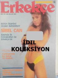 Erkekçe Aylık Aktüalite Sinema Tiyatro Müzik ve Magazin Dergisi - Ekim 1985 - Sibel Can - Nükhet Duru - Ajda Pekkan - Yaprak Özdemiroğlu - Hülya Koçyiğit - Sonbahar Kış Modası - Avni Arbaş - - Leyla Umar'ın Gözüyle Türk Erkekleri - Canan Ceylan - Ankara 1923'te Başkent Olacak - Selçuk Yula - Erkekler Niye Güzel Kadınlardan Korkarlar? - Yeşilçam'ın Ünlü Dansözleri - Şah Mat - Enfarktüsle Ölüme Son! - Siz de Bir Hayat Kurtarabilirsiniz - Martin Luther - Aşk Yemeği - Güney Menteş - Yeni Ürünler - Yılın Güzeli - Neşeli Fıkralar - Düşünelim- Eğlenelim - Erkekçe Tavsiyeler - Müjde Ar - Hülya Avşar - Ahu Tuğba - Güngör Bayrak - Ajda Pekkan - Burçin Orhon - Ayşegül Nadir - Suna Kan - Sibel Can Posteri fotoğraf ve haberi - Posterli Tam Takım Dergi