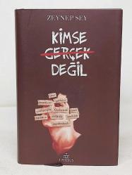 Kimse Gerçek Değil - Ciltli - Büyük boy