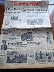 Cumhuriyet Gazetesi - 6 Ağustos 1956 - Libya Meliki Seyid El Sünusi Bugün Geliyor - Osman Bölükbaşı Ordu'da Konuştu - Müşterek İngiliz Fransız Kumandanlığı Kuruluyor - Moğolistanda Kızıl Çin'e Karşı isyan Başladı - Sophia Loren İle Sıpa Arkadaşı Fotoğraf - Periler Diyarında Bir Hafta Röportajı Yapan Yaşar Kemal Yazı Dizisi - Karanlıkta Sesler Yazan Perihan Zorlu Yazı Dizisi - İki Devrin Perde Arkası Yazan Samih Nafiz Tansu Yazı Dizisi - İstanbul'un Ezeli Derdi Seyrusefer Bozukluğu - Unesco Türkiye'ye Suni Yağmur Yağdıracak - Amerika Tayland'da Deniz Üssü İnşa Ediyor - Fransızlar Afganistan'da Bir Film Çevirecekler - 7500 Metre Denizaltında Film Çekildi - Karacaoğlan Yazan Yaşar Kemal Resimleyen Münif Fehim Yazı Dizisi - Resimli Romanımız Kraliçenin Gerdanlığı Yazan P. Gordeaux - Kahvenin Türkiye'ye İlk Getirildiği Tarih Ve Vaktiyle Halice Dökülen Kahveler - Avcılar Ve Atıcılar Bayramı - Galatasaray İstanbul Kürek Şampiyonu Oldu -  Dilber Film Yıldızı Ayten Çankaya Fotoğraf