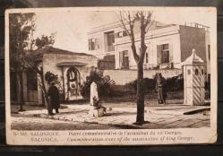PC.310 SELANİK KRAL GEORGE'UN SUİKASTA UĞRADIĞI YERE DİKİLEN ANIT  OSMANLI DÖNEMİ POSTA KARTI EDİTÖR HENRI MANUEL  ÇOK NADİR