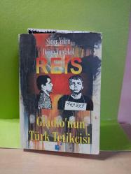 REİS - GLADİO'NUN TÜRK TETİKÇİSİ 2.EL