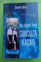 DÜN, BUGÜN, YARIN VE SONSUZA KADAR