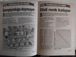 Sabah Gazetesi Fenerbahçe Sarı Kanaryalar 34 Yıllık Lig Tarihi - Fenerbahçe Lig Tarihi - Şampiyon Fenerbahçe - Bir altın sayfadır Kanarya'nın tarihi - Fenerbahçe kuruluyor - Ve şampiyonluk geliyor - Fener-CimBom çekişmesi - Yabancı antrenörler - Fener ilk şampiyon - Can Bartu İtalya'da - İstikrar yavaş yavaş geliyor - Şampiyonluğa doymuyor - Fener hep en önde - Birinci Lig'in yıldızı - Fener'in ayak sesleri - Fenerbahçe en büyük - Fener'de durgun yıllar - Şampiyonluğa doymuyor - Didi renk katıyor - Trabzon dönemi başlıyor - Takımı Cemil sırtladı - Fener'in gol kralları - 80-91 en kötü sezon - Ve şampiyonluk - Fener yine şampiyon - İki sene ara iyi - Schumacher geçti - Fener'in bionik adamı - Örnek bir futbolcu Aykut Kocaman - Tanju'nun olaylı transferi - Fener'in yıldızları - Futbol Takımı Kadrosu fotoğraf ve haberi - Tam Takım Dergi