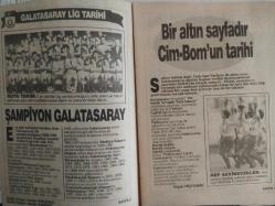 Sabah Gazetesi Galatasaray Aslanlar Aslanı 34 Yıllık Lig Tarihi - Şampiyon Galatasaray - Bir altın sayfadır CimBom'un tarihi - 1905 yılında doğdu - Ağların yırtıldığı sezon - Gövde gösterisi başlıyor - Şampiyonluk güzel şey - Şampiyonluğa alıştılar - Son hafta düğümü - Beşiktaş'ı devirdiler ama - Kral veda ediyor - Muhteşem jübile - Altın yıllar başlıyor - Brian Birch damgasını vurdu - Üçüncü şampiyonluk - Zor yıllar başlıyor - 14 yıllık hasret bitiyor - Şampiyonluk güzel şey - Avrupa duy sesimizi - Süper gol kralları - Mustafa Denizli ekolü - Feldkamp ne yapacak? - İmkansız transfer - Kaledeki güven: Nihat - Berlin Panteri Turgay - Beyfendi kaptan - Sevimli dev Simo - Tek yumruk olduk - Sakatlanmayan Falko - Cim Bom'un yenileri - 18 yaşındaki dev - Galatasaray'ın Eski Yıllardaki Futbol Takımı Kadrosu Posteri fotoğraf ve haberi - Tam Takım Dergi