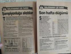 Sabah Gazetesi Galatasaray Aslanlar Aslanı 34 Yıllık Lig Tarihi - Şampiyon Galatasaray - Bir altın sayfadır CimBom'un tarihi - 1905 yılında doğdu - Ağların yırtıldığı sezon - Gövde gösterisi başlıyor - Şampiyonluk güzel şey - Şampiyonluğa alıştılar - Son hafta düğümü - Beşiktaş'ı devirdiler ama - Kral veda ediyor - Muhteşem jübile - Altın yıllar başlıyor - Brian Birch damgasını vurdu - Üçüncü şampiyonluk - Zor yıllar başlıyor - 14 yıllık hasret bitiyor - Şampiyonluk güzel şey - Avrupa duy sesimizi - Süper gol kralları - Mustafa Denizli ekolü - Feldkamp ne yapacak? - İmkansız transfer - Kaledeki güven: Nihat - Berlin Panteri Turgay - Beyfendi kaptan - Sevimli dev Simo - Tek yumruk olduk - Sakatlanmayan Falko - Cim Bom'un yenileri - 18 yaşındaki dev - Galatasaray'ın Eski Yıllardaki Futbol Takımı Kadrosu Posteri fotoğraf ve haberi - Tam Takım Dergi