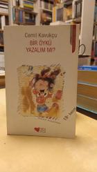 Bir Öykü Yazalım mı?