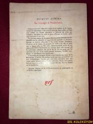 JACQUES ALMIRA / LE VOYAGE A NAUCRATIS / LİBRAİRİE GALLİMARD / FRANSIZCA KİTAP (NAUCRATİS'E YOLCULUK) HAFİF YIPRANMALARI MEVCUT