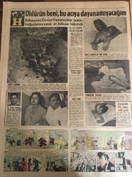 HÜRRİYET GAZETESİ 12 AĞUSTOS 1965 YIL :18 SAYI :6208-- Kezzap yüklü kamyonla çarpışan otobüsteki :23 Yolcu eriyerek öldü---Jandarma kılığına giren şakiler 2 resmi ,3 sivil vasıtayı soydular --Hasan Işık :Kıbrıs Türklerinin Hakkı Çiğnenemez --Şair Muhip Dranas Adalet Partisine Girdi --Patlayan bir sandık Dinamit ,4 kişinin ölümüne  mal oldu ---Türk Başbakanının turistik seyahat yapmadığı anlaşıldı ---4 Kişinin öldüğü oto kazasından yalnız hamile bir kadın kurtuldu ---Fransız Mağaracı Silifke de Cehennem Obruğuna indi --Ege Pesen Film : 1965-1966 Yılı Harikalar Harikası Listesini Sayın Sinemacılara İftarla Sunar ----Hep O Şarkı : Zeki Müren , Belgin Doruk ---Önceleri ,kulübe gelirken korkumdan gözlüklerimi çıkarıyorum ---Spor -Toto Turnuvası Cumartesiye Başlıyor ---Galatasaray la anlaşan Mustafa Yürür  antrenmana çıktı --Şenol ve Birol bu hafta oynamıyor ---Ordu  atı binicilik müsabakaları ---Beşiktaş :1 Vefa :0---Öldürün beni ,bu acıya dayanamayacağım --