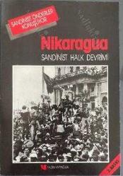 NİKARAGUA -Sandist Halk Devrimi-Sandinist Önderler Konuşuyor