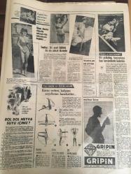 HÜRRİYET GAZETESİ 8 AĞUSTOS 1965 YIL :18 SAYI :6204--Erim :Ortanın solunda olmakla övünüyoruz dedi ---Yeni evli genç randevu evinde yakalanınca ağlamaya başladı --M.P Kepir için olur Dağlı için olmaz dedi fakat iki CKMP li Bakanın Tayinleri Çıkarıldı --Şortlu kızlarla bardakçı köylüleri elele çalışıyorlar --Hülya Koçyiğit sarışın oldu --Paraşütü sürüklenen bir kızımız daha duvara çarpa çarpa öldü---Sophia : Bir eseri bütünü ile ele almak lazımdır --Dolgun vücutlu kadın sırtında bit yarışı --Rumlar Türk Kesimine Giden Otobüslerden benzin çalıyor ---Birsel Film 1965-1966 sezonu için büyük fedakarlıklar hazırladığı prodüksiyonu  sayın seyircilerine  iftihara sunar ---İspanyollar  önde :73-43---Piri Reis Kupası yelken yarışı bugün yapılıyor ---Ergun Öztuna Avusturya da oynadığı ilk hazırlık maçında penaltıdan bir de gol attı --Prens Sabahattin Korusunda Yangın --7 Yerde bugün belediye reisi seçimi yapılacak --Ürgüplü yarın sabah Rusya ya hareket ediyor --