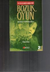 BOZUK OYUN 1915 OLAYLARININ GERÇEK YÜZÜ - İKİ CİLT TAKIM