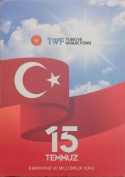 15 TEMMUZ DEMOKRASİ VE MİLLİ BİRLİK GÜNÜ PTT PORTFÖY ( 2019 )